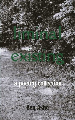 Liminal Existing 1