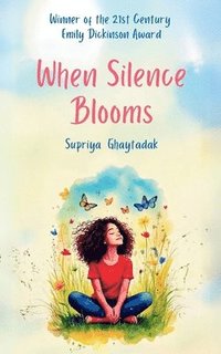 bokomslag When Silence Blooms