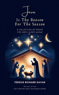 bokomslag Jesus Is The Reason For The Season