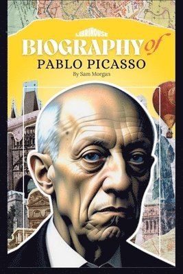 bokomslag Biography of Pablo Picasso