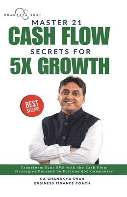 bokomslag Master 21 Cashflow Secrets for 5X Growth