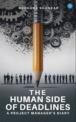 Human Side of Deadlines 1
