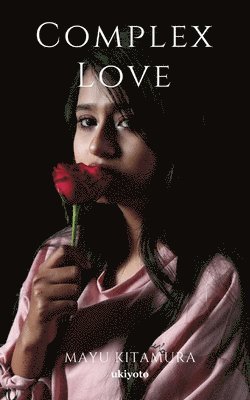 bokomslag COMPLEX LOVE (Edition1)