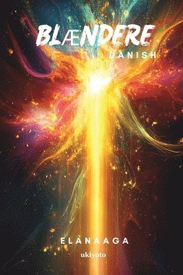 Elanaaga - Dazzlers Danish Version (Edition1), Häftad