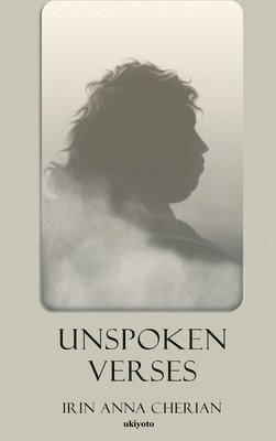 Unspoken Verses 1