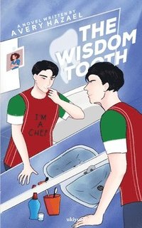 bokomslag WISDOM TOOTH (Edition1)