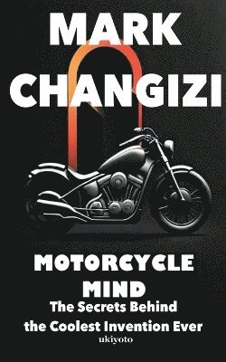 bokomslag Motorcycle Mind