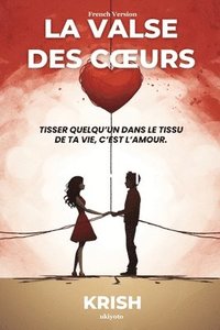 bokomslag La Valse Des C?Urs