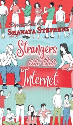 Strangers On The Internet 1