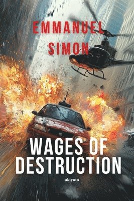 Wages of Destruction 1