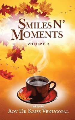 bokomslag Smiles N' Moments Volume 3