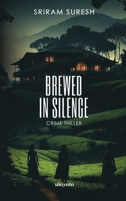 Brewed in Silence 1