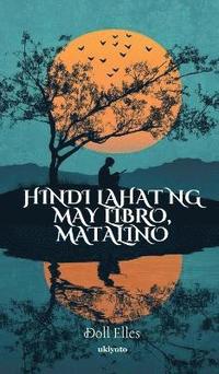 bokomslag Hindi lahat ng may libro, matalino