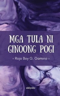 bokomslag Mga Tula ni Ginoong Pogi