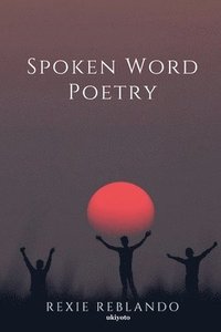 bokomslag Spoken Word Poetry