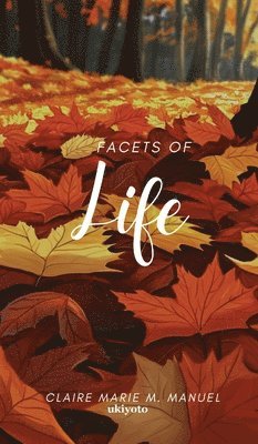 Facets of Life 1