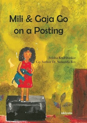 Mili & Gaja Go on a Posting 1