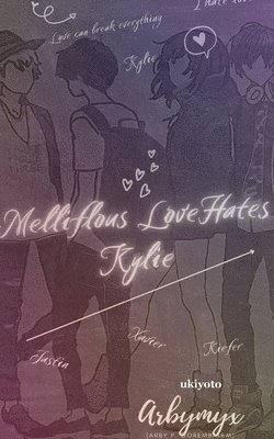 Arby P Gorembalem, Arby P. Gorembalem - MELLIFLUOUS LOVE HATES KYLIE (Edition1), Häftad