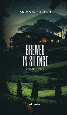 Brewed in Silence 1