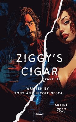 Tony Nesca - Ziggy's Cigar Part III (Edition5), Häftad