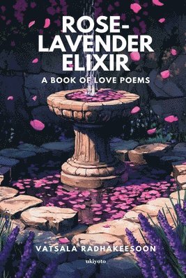 Rose-Lavender Elixir (Edition5)