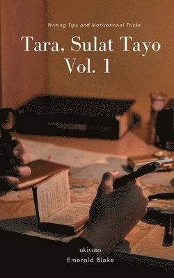 TARA, SULAT TAYO VOLUME 1 (Edition1)