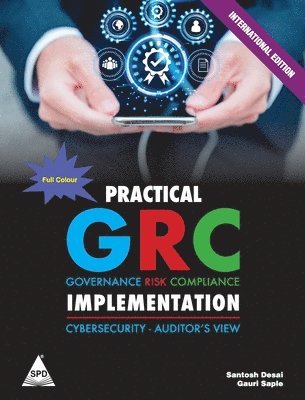 Practical GRC Implementation (EditionFirst Edition)