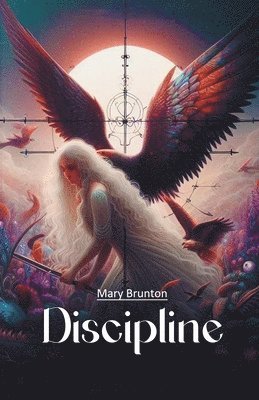 Mary Brunton - Discipline (Edition2024), Häftad