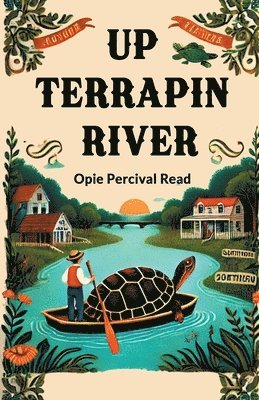 bokomslag Up Terrapin River (Edition2024)