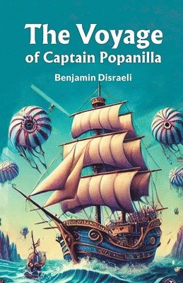 bokomslag Voyage of Captain Popanilla (Edition2024)
