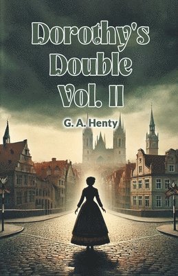 bokomslag Dorothy's Double VOL. II (Edition2024)