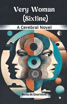 bokomslag Very Woman (Sixtine) A Cerebral Novel