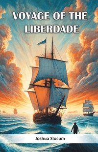 bokomslag Voyage of the Liberdade (Edition2024)