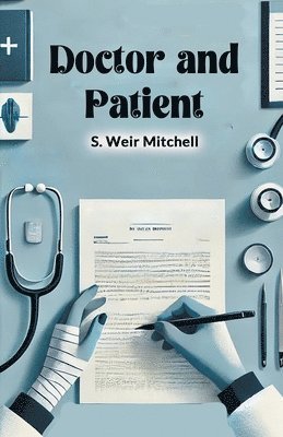 bokomslag Doctor and Patient (Edition2024)