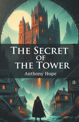 The Secret Of The Tower 1