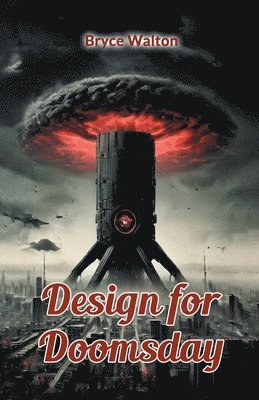 bokomslag Design for Doomsday