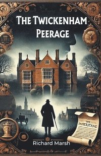bokomslag Twickenham Peerage (Edition2024)