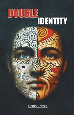 Henry Farrell - Double Identity (Edition2024), Häftad