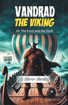 bokomslag Vandrad the Viking Or, The Feud and the Spell