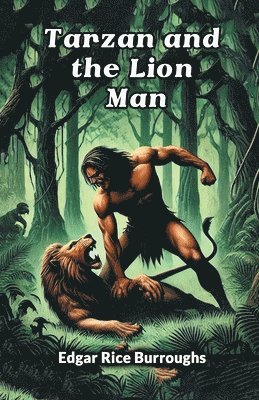 bokomslag Tarzan and the Lion Man