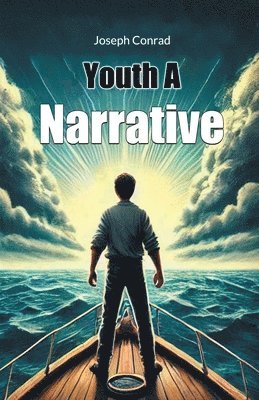 Joseph Conrad - Youth A Narrative (Edition2024), Häftad