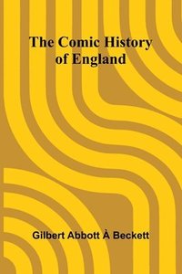 bokomslag The Comic History Of England