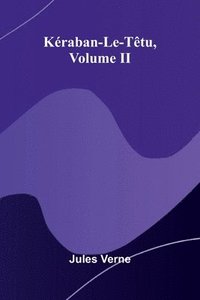 bokomslag K raban-Le-T tu, Volume II