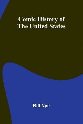 bokomslag Comic History Of The United States