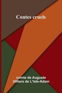 bokomslag Contes cruels