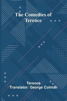 bokomslag The Comedies Of Terence