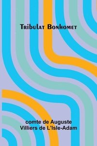 bokomslag Tribulat Bonhomet