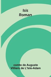 bokomslag Isis: Roman