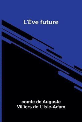 bokomslag L' ve future