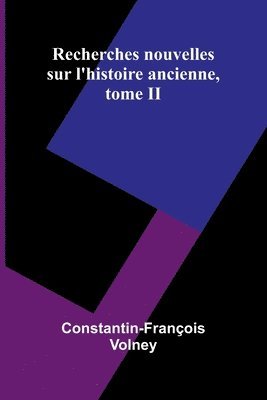 bokomslag Recherches nouvelles sur l'histoire ancienne, tome II